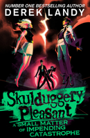 A Small Matter of Impending Catastrophe: Another epic fantasy adventure set in the bestselling Skulduggery Pleasant universe B0FDNK9GNM Book Cover