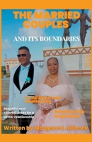 The Married Couples and Its Boundaries B0BSK62RG8 Book Cover