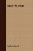 Logan the Mingo 1443708062 Book Cover