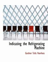 Indicating the Refrigerating Machine 1022072021 Book Cover