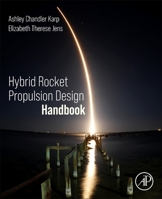 Hybrid Rocket Propulsion Design Handbook 012816199X Book Cover