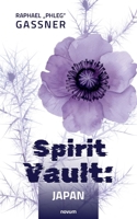 Spirit Vault: Japan (German Edition) 3711605389 Book Cover