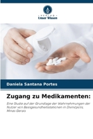 Zugang zu Medikamenten (German Edition) 6207778855 Book Cover
