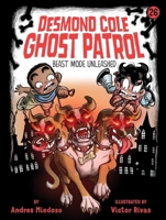 Beast Mode Unleashed (26) (Desmond Cole Ghost Patrol) 1665966726 Book Cover