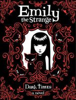 Emily the Strange: Dark Times 0061452351 Book Cover