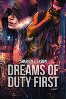 Dreams of Duty B09QGB41RF Book Cover