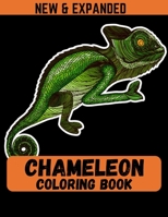 Chameleon Coloring Book (New & Expanded): A Chameleon Coloring Book For Boys and Girls with unique chameleon designs for stress relieving and relaxation B08LNS7XJH Book Cover