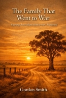The Family That Went to War B09HG18LJ6 Book Cover