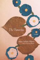 The Favorites: A Novel 1416561072 Book Cover