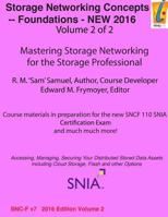 Storage Networking Concepts - Fundamentals Volume 2 of 2: Sn110 1539797767 Book Cover