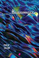 Hologrammatical 1922571946 Book Cover