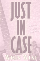Just In Case (Kannon Ridge) B0GXH6296W Book Cover
