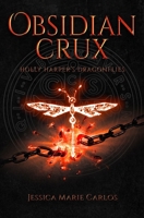Obsidian Crux B0991J76N9 Book Cover