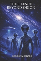 The Silence Beyond Orion B0GW48GD6H Book Cover