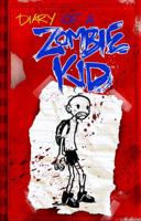 Diary of a Zombie Kid Volume 1 0983182337 Book Cover