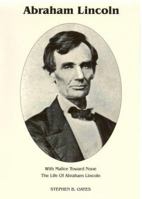 With Malice Toward None: A Life of Abraham Lincoln 0451628152 Book Cover