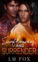 Sunflowers and Surrender B0C6P8FST9 Book Cover