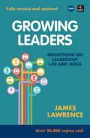 Growing Leaders : Reflections on Leadership, Life and Jesus 1565639979 Book Cover