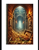 Lost Treasure of the Deccan: A Mistry of Ancient Times (STORIES OF NIRANJAN) B0DYJPSM7P Book Cover