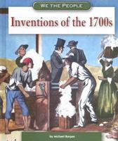 Inventions of the 1700s (We the People) 0756536383 Book Cover