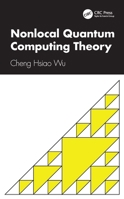 Nonlocal Quantum Computing Theory 103289265X Book Cover