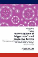 An Investigation of Polypyrrole Coated Conductive Textiles 3843375135 Book Cover