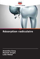 R�sorption radiculaire 6204102567 Book Cover