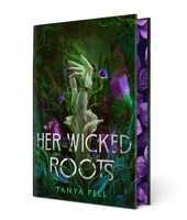 Her Wicked Roots 1668087294 Book Cover