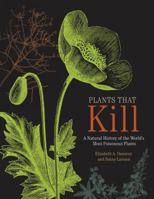 Plants That Kill 0691178763 Book Cover