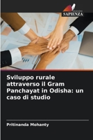 Sviluppo rurale attraverso il Gram Panchayat in Odisha: un caso di studio (Italian Edition) 6209569714 Book Cover