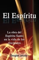 El Espíritu (Spanish Edition) 1958723134 Book Cover