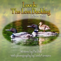 Loock: The Lost Duckling: A True Story 1945493224 Book Cover