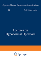 Lectures on Hyponormal Operators 3764323299 Book Cover