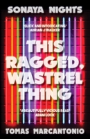 This Ragged, Wastrel Thing 1739735021 Book Cover