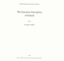 The Sassanian Inscription of Paikuli: Part 2: Synoptic Tables 3882260823 Book Cover