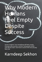 Why Modern Humans Feel Empty Despite Success B0GPKJNL4B Book Cover