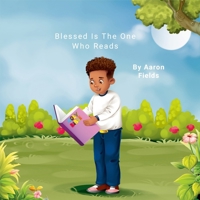 Blessed Is The One Who Reads (New Paperback Version) 1300843284 Book Cover
