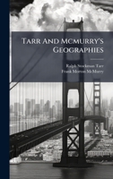 Tarr And Mcmurry's Geographies 1024787745 Book Cover
