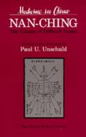 Nan-ching--The Classic of Difficult Issues (Comparative Studies of Health Systems and Medical Care)