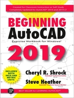 Beginning AutoCAD® 2019 Exercise Workbook 083113626X Book Cover