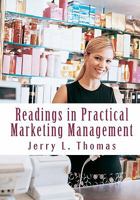 Readings in Practical Marketing Management 1453860622 Book Cover