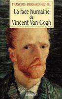 La Face Humaine de Vincent Van Gogh 2246589517 Book Cover