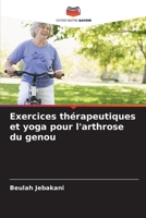 Exercices thérapeutiques et yoga pour l'arthrose du genou (French Edition) 6207155319 Book Cover