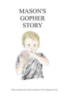 Mason's Gopher Story 1549879073 Book Cover