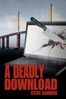 A Deadly Download 1466289880 Book Cover