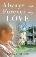 Always And Forever My Love 0578806274 Book Cover