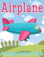 Airplane Coloring Book for Kids: 50 Airplane Coloring Pages for Kids, Beautiful Airplane Collection, B0915GWYVZ Book Cover