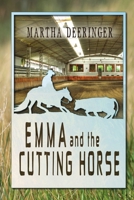 Emma and the Cutting Horse 1612359264 Book Cover