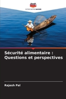 Sécurité alimentaire: Questions et perspectives (French Edition) 6206660753 Book Cover