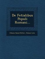 de Fetialibus Populi Romani... 124972614X Book Cover